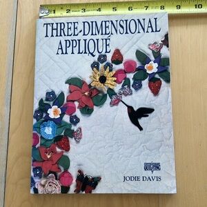 BOOK Three-Dimensional Appliqué perfect gift for quilter like‎ New